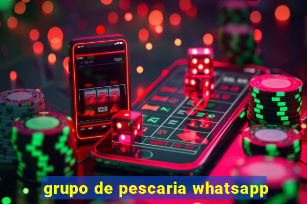 grupo de pescaria whatsapp